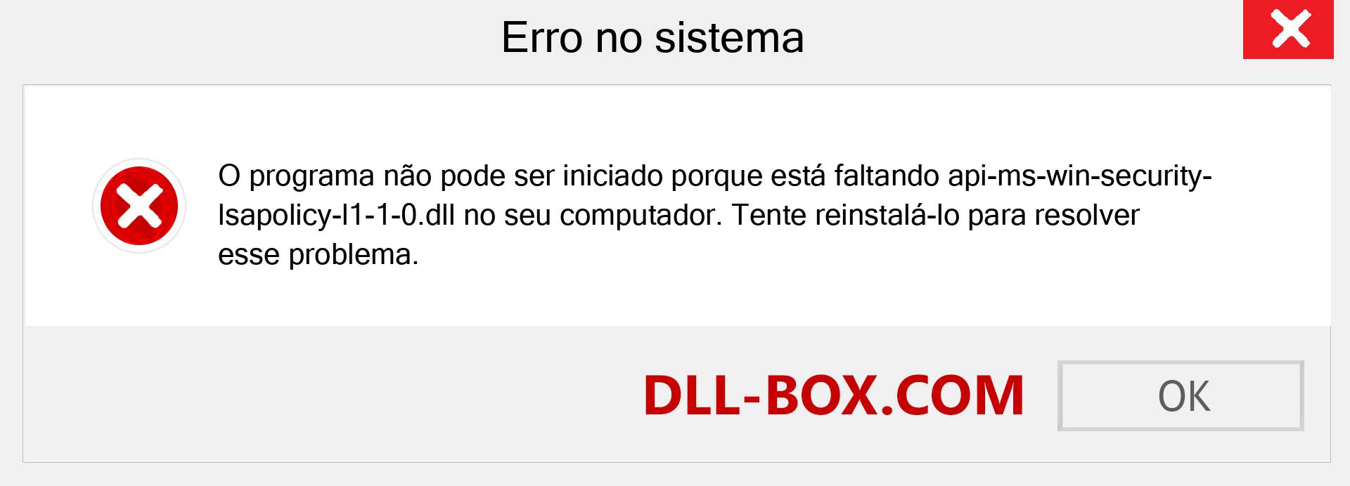 Arquivo api-ms-win-security-lsapolicy-l1-1-0.dll ausente ?. Download para Windows 7, 8, 10 - Correção de erro ausente api-ms-win-security-lsapolicy-l1-1-0 dll no Windows, fotos, imagens